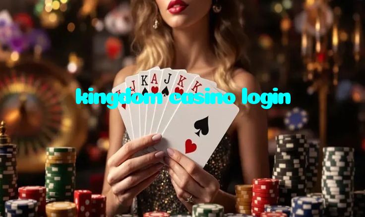 kingdom casino login